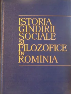 C. I. Gulian, S. Ghita, N. Gogoneata - Istoria Gandirii Sociale si Filozofice in Romania