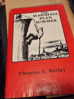 The Marshall Plan Summer: An Eyewitness Report on Europe and the Russians in 1947