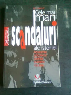 CELE MAI MARI SCANDALURI ALE ISTORIEI - ED. WRIGHT