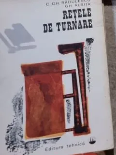 C. Gh. Radulescu - Retele de Turnare
