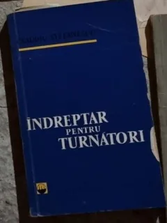 Claudiu Stefanescu - Indreptar pentru Turnatori
