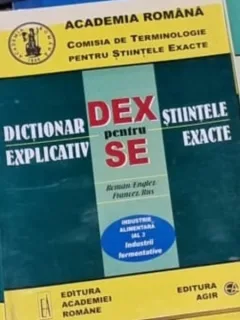 Dictionar Explicativ pentru Stiintele Exacte - Industrie Alimentara IAL 3, Industrii Fermentative