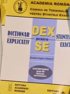 Dictionar Explicativ pentru Stiintele Exacte - Electrotehnica ELTH10 Materiale Electrotehnice