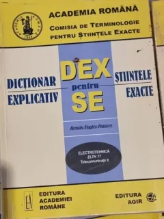 Dictionar Explicativ pentru Stiintele Exacte - Electrotehnica ELTH 17 Telecomunicatii II