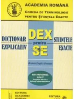 Dictionar Explicativ pentru Stiintele Exacte - Electrotehnica ELTH 3 Tractiune Electrica. Aplicatii Electromecanice