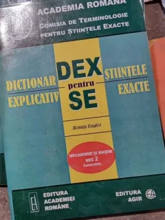 Dictionar Explicativ pentru Stiintele Exacte - Mecanisme si Masini Mec 2 Automobile