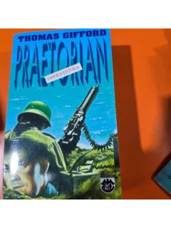 Operatiunea Praetorian - Thomas Gifford