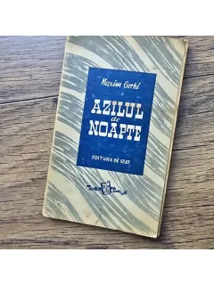 Maxim Gorki - Azilul de Noapte