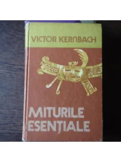MITURILE ESENTIALE - VICTOR KERNBACH