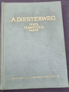 A. Diesterweg - Texte Pedagogice Alese