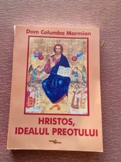 Dom Columba Mamion - Hristos, Idealul Preotului