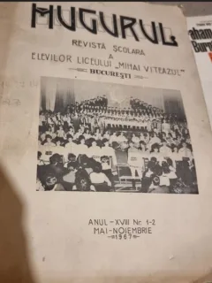 Mugurul - Revista Scolara a Elevilor Liceului "Mihai Viteazul" Anul XVIII Nr. 1-2 Mai-Noiembrie 1967