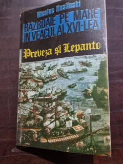 Nicolae Koslinski - Razboaie pe Mare in Veacul al XVI-lea