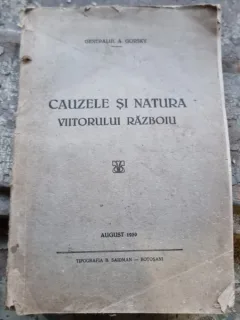 Cauzele si natura viitorului războiul - Generalul A. Gorsky