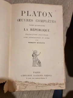 Robert Baccou - Platon Oeuvres Completes Tome Quatrieme. La Republique