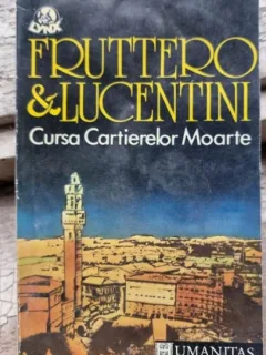 Carlo Fruttero - Cursa Cartierelor Moarte