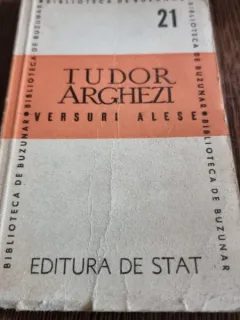 Tudor Arghezi - Versuri Alese