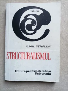 Structuralismul - Virgil Nemoianu