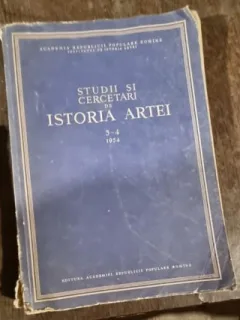 Studii si Cercetari de Istoria Artei - Nr. 3-4 Anul 1954
