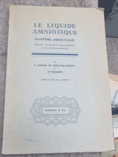 F. Hanon, M. Coquoin-Carnot, P. Pignard - Le Liquide Amniotique