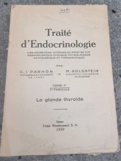 C. I. Parhon, M. Goldstein - Traite d'Endocrinologie Tome I