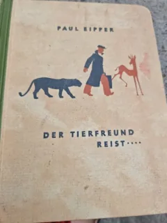 Das TierfreundReist - Paul Eipper