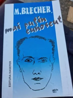 M. Blecher - Mai putin cunocut