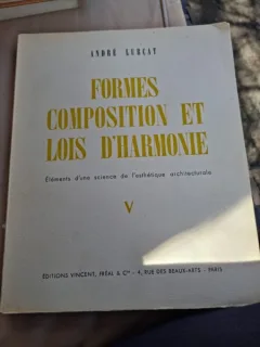 Andre Lurcat - Formes Composition et Lois D Harmonie Vol. V