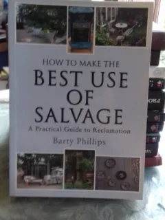 HOW TO MAKE THE BEST USE OF SALVAGE - BARTY PHILLIPS