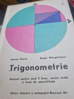 Marius Stoca, Eugen Margaritescu - Trigonometrie (1974)