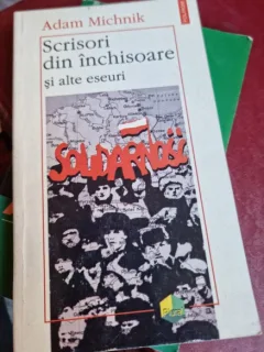 Scrisori din inchisoare si alte eseuri - Adam Michnik