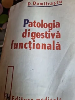 D, Dumitrascu - Patologia digestiva functionala