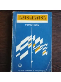 AXIOMATICA - PETRU IOAN