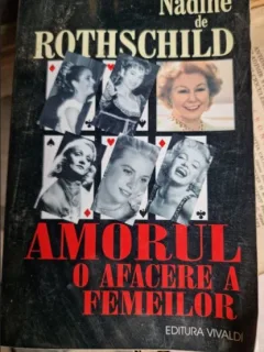 Nadine de Rothschild - Amorul, o afacere a femeilor