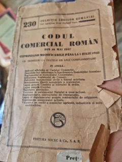 Codul comercial roman din 10 mai 1887 cuprinzand modificarile pana la 1 iulie 1943