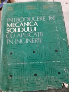 Radu P. Voinea - Introducere in Mecanica Solidului cu Aplicatii in Inginerie