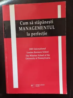 Cum sa stapanesti Managementul la perfectie