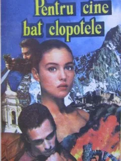Ernest Hemingway - Pentru cine bat clopotele