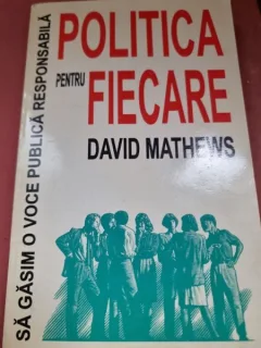 David Mathews - Politica pentru fiecare