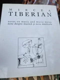 Note despre muzica si note muzicale - Mircea Tiberian