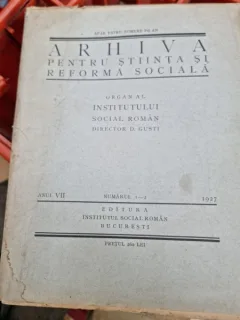 Arhiva pentru stiinta si reforma sociala numerele 1-2/1927- D. Gusti