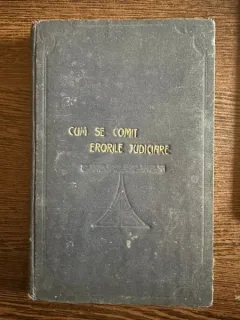 Cum se comit erorile judiciare - G. Guilhermet