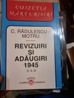 Constantin Radulescu Motru - Revizuiri si Adaugiri Vol. 3