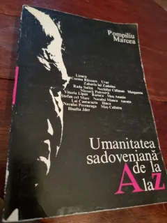 UMANITATEA SADOVENIANA DE LA A LA Z - POMPILIU MARCEA  cu dedicatia autorului