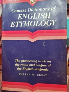Concise Dictionary of english etymology - Walter W. Skeat