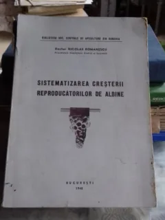 SISTEMATIZAREA CRESTERII REPRODUCATORILOR DE ALBINE