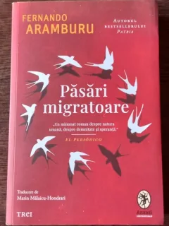 Fernando Aramburu - Pasari Migratoare
