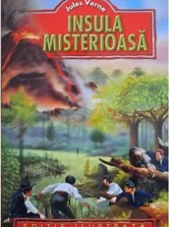 Jules Verne - Insula Misterioasa