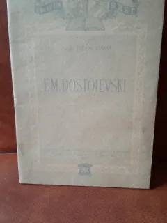 F.M. Dostoievski - Tudor Vianu