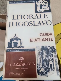 Litorale Jugoslavo. Guida e Atlante